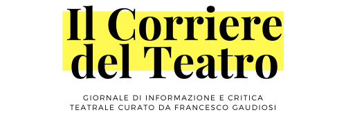 Il Corriere del Teatro